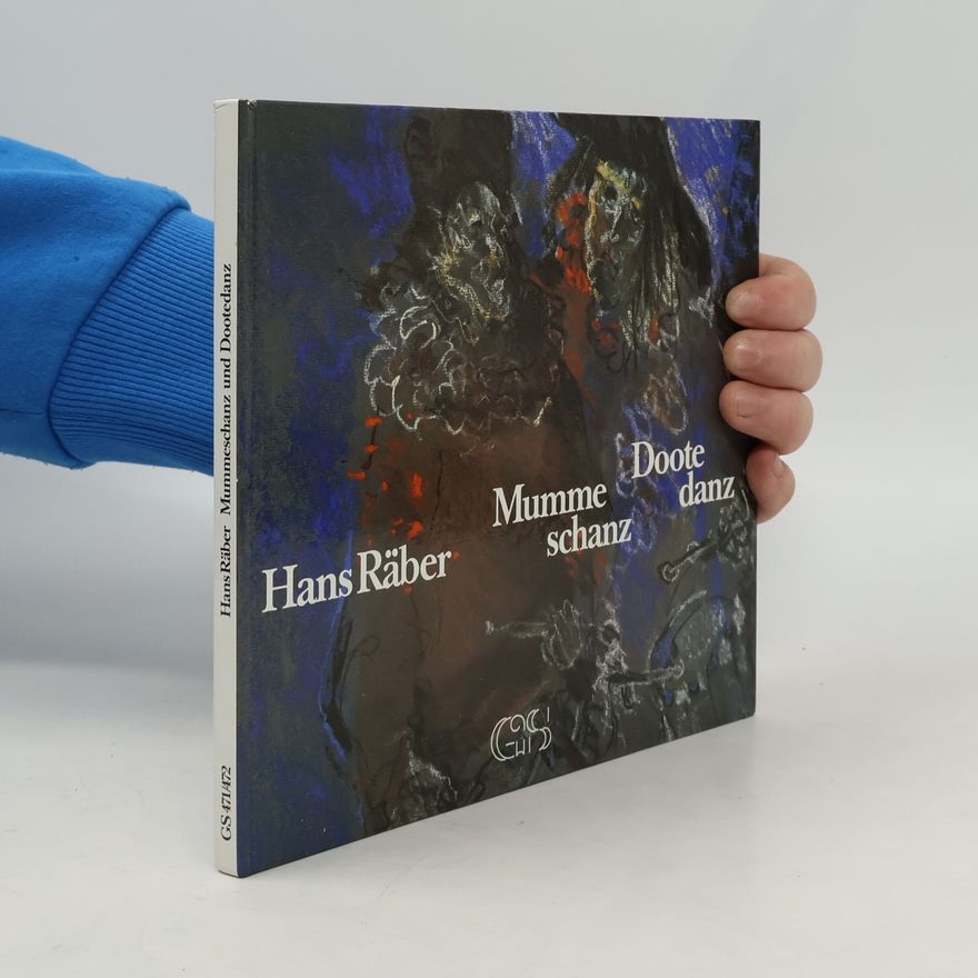 Hans Räber Mummeschanz und Dootedanz