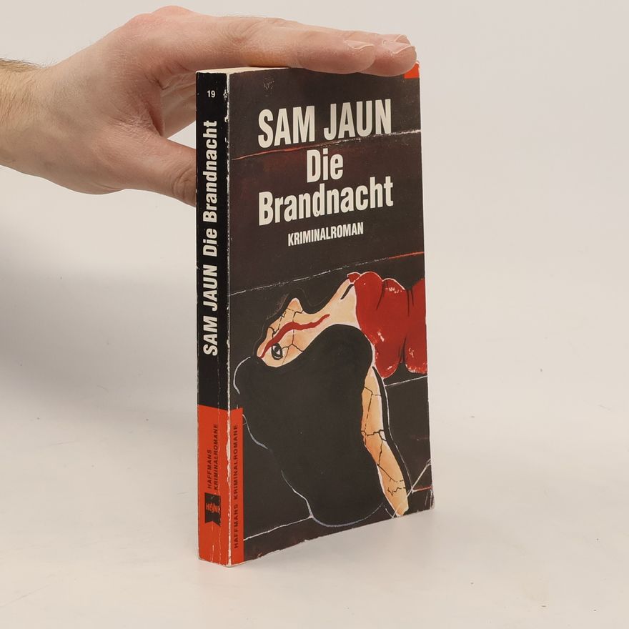 Sam Jaun Die Brandnacht