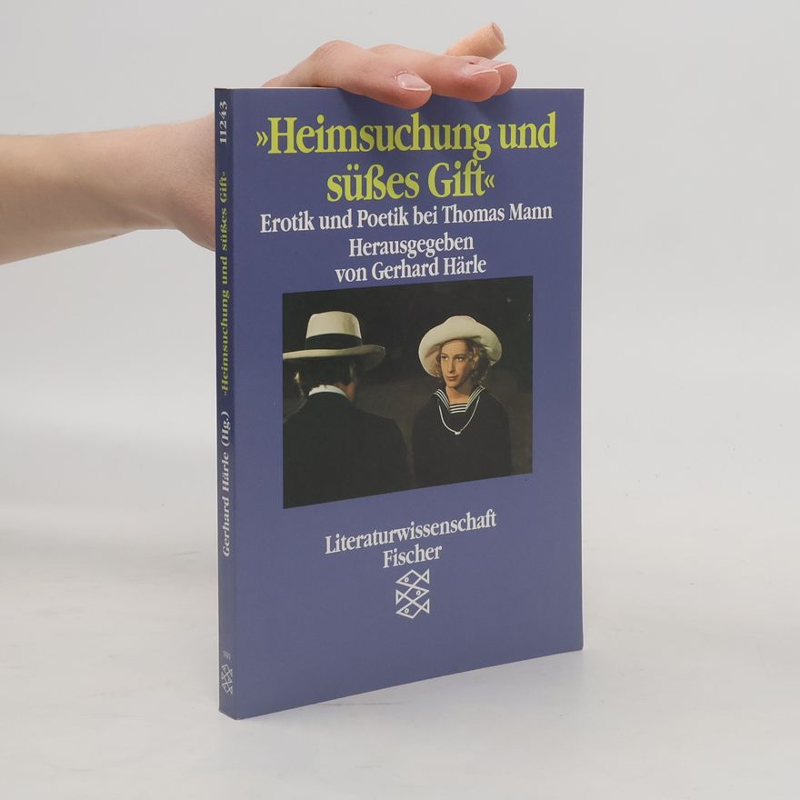 Gerhard Härle "Heimsuchung und süsses Gift"