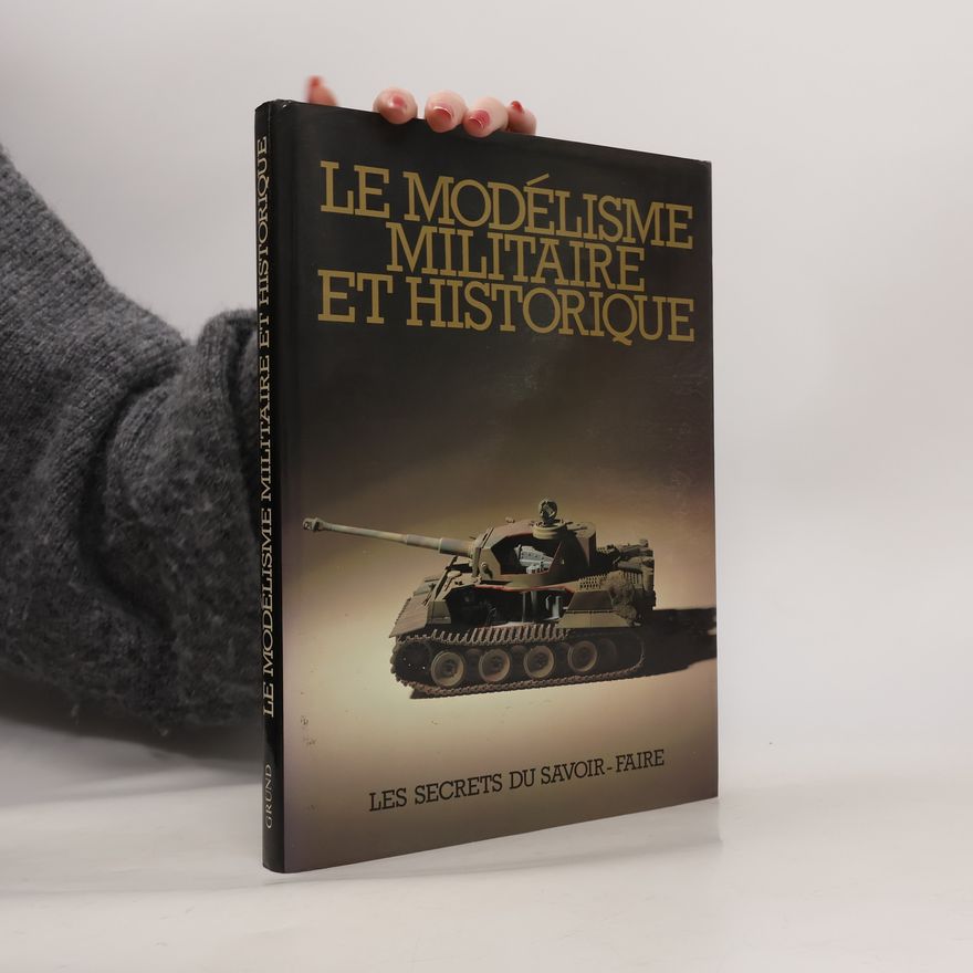 Vic Ernest Smeed Le Modélisme militaire et historique