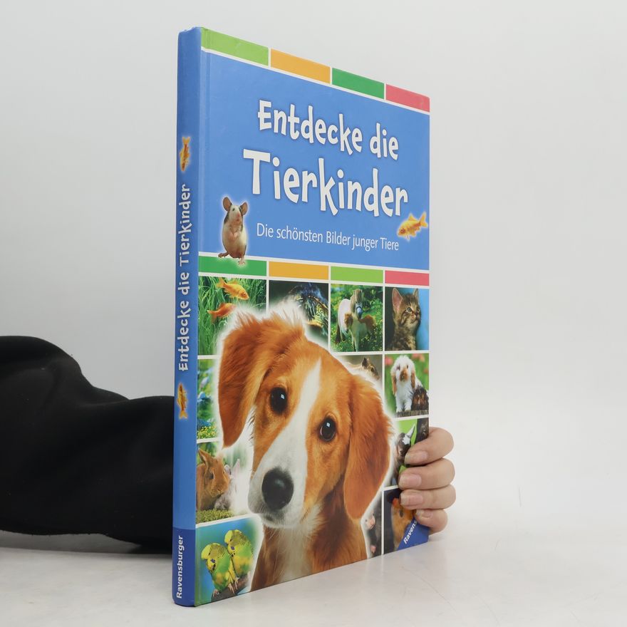 Anne Royer Entdecke die Tierkinder