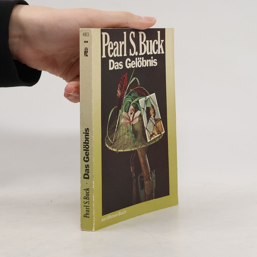 Pearl S. Buck Das Gelöbnis