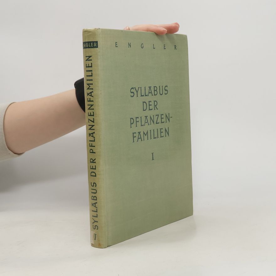 Hans Melchior Syllabus der Pflanzenfamilien I. Band