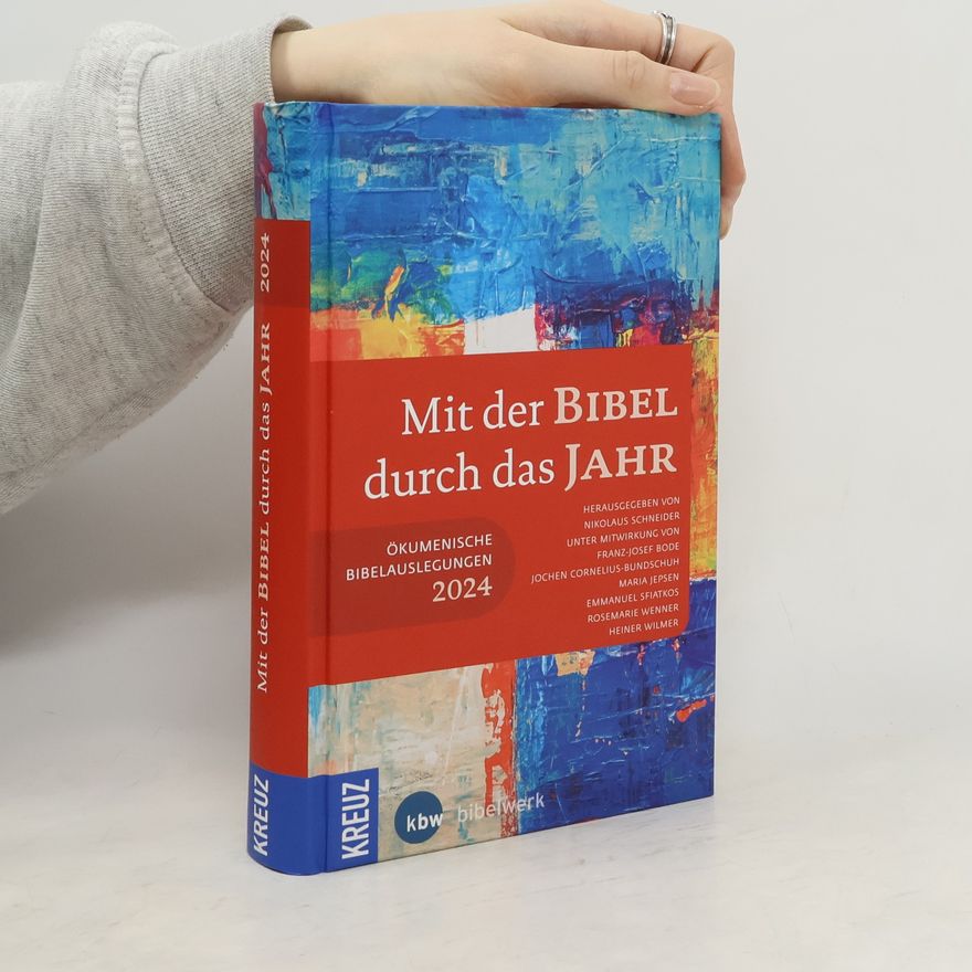 Nikolaus Schneider Mit der Bibel durch das Jahr 2024