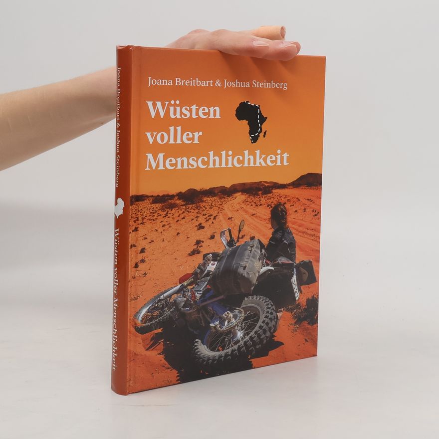Joshua Steinberg Wüsten voller Menschlichkeit
