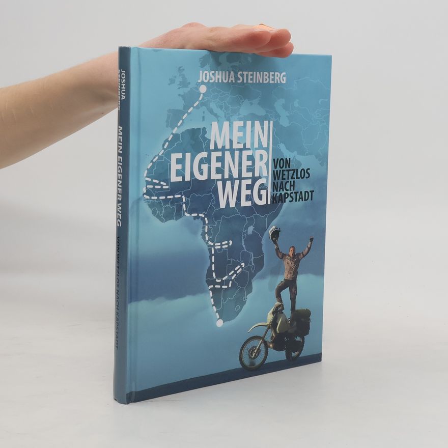 Joshua Steinberg Mein eigener Weg