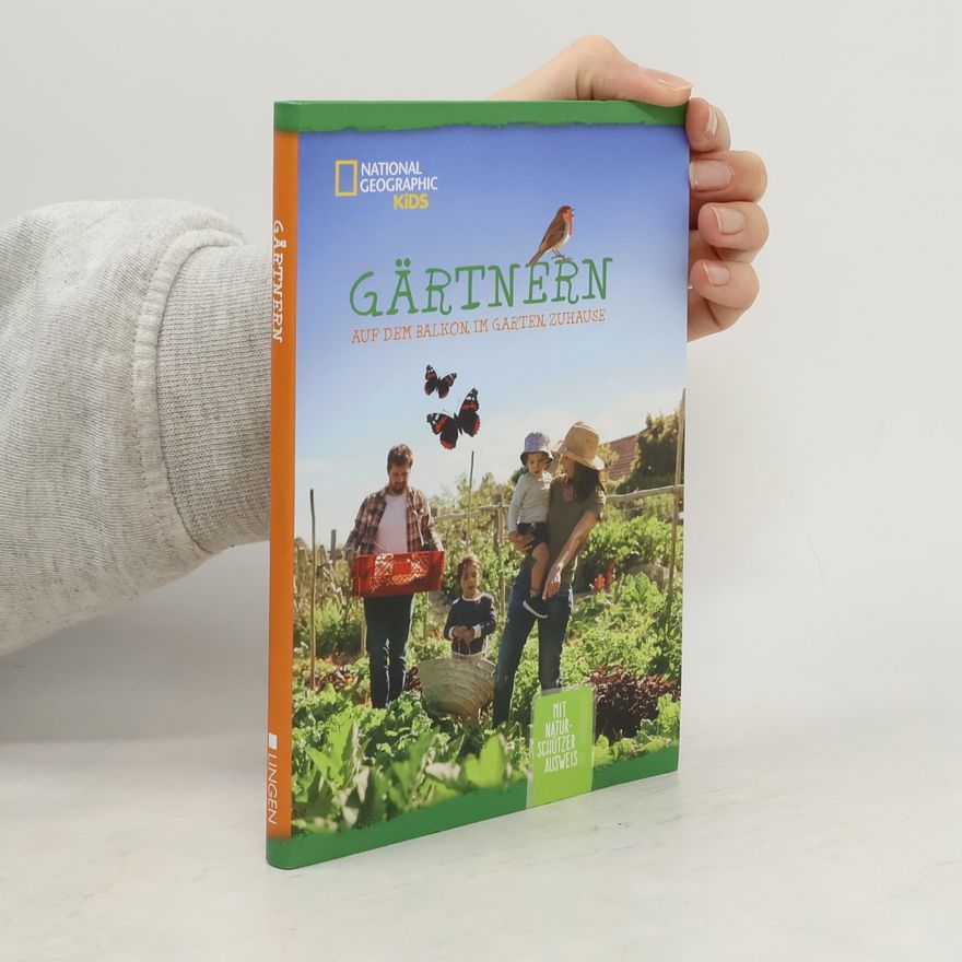 Autorenkollektiv Gärtnern auf dem balkon, im Garten, Zuhause