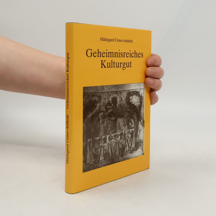 Hildegard Urner Astholz Geheimnisreiches Kulturgut