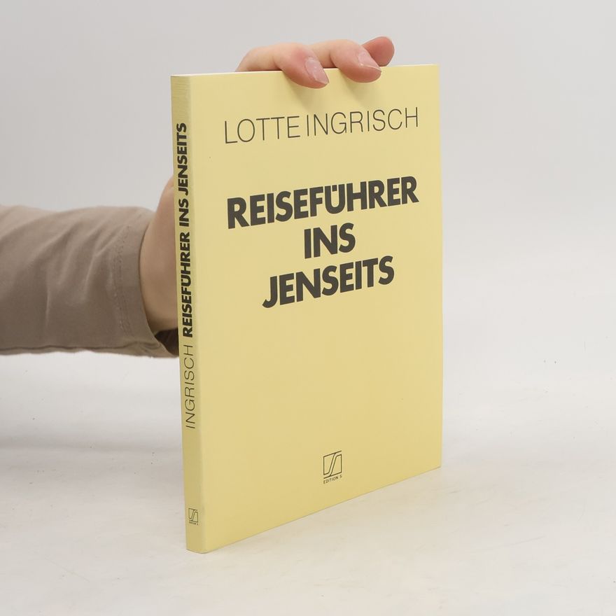 Lotte Ingrisch Reiseführer ins Jenseits
