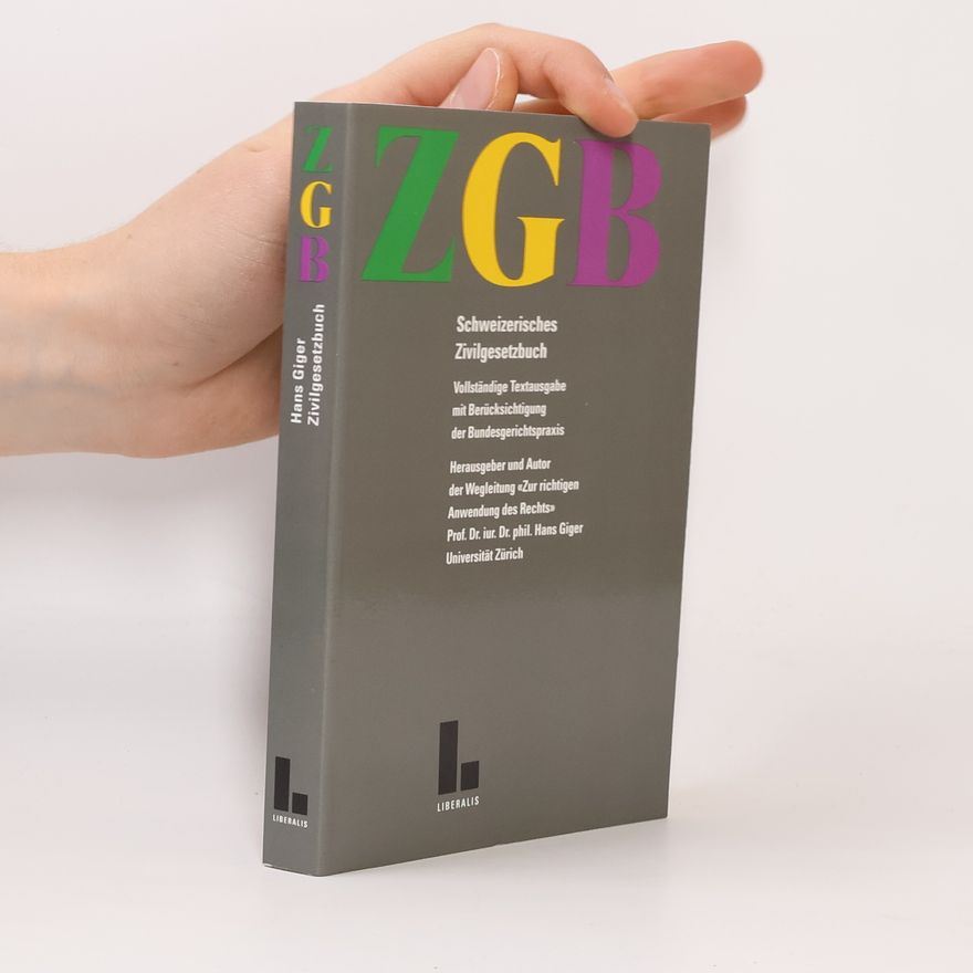 Hans Giger Schweizerisches Zivilgesetzbuch