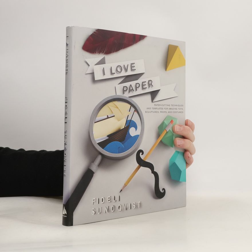 Fideli Sundqvist I Love Paper