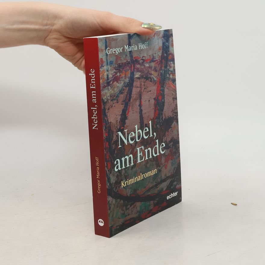Gregor Maria Hoff Nebel, am Ende