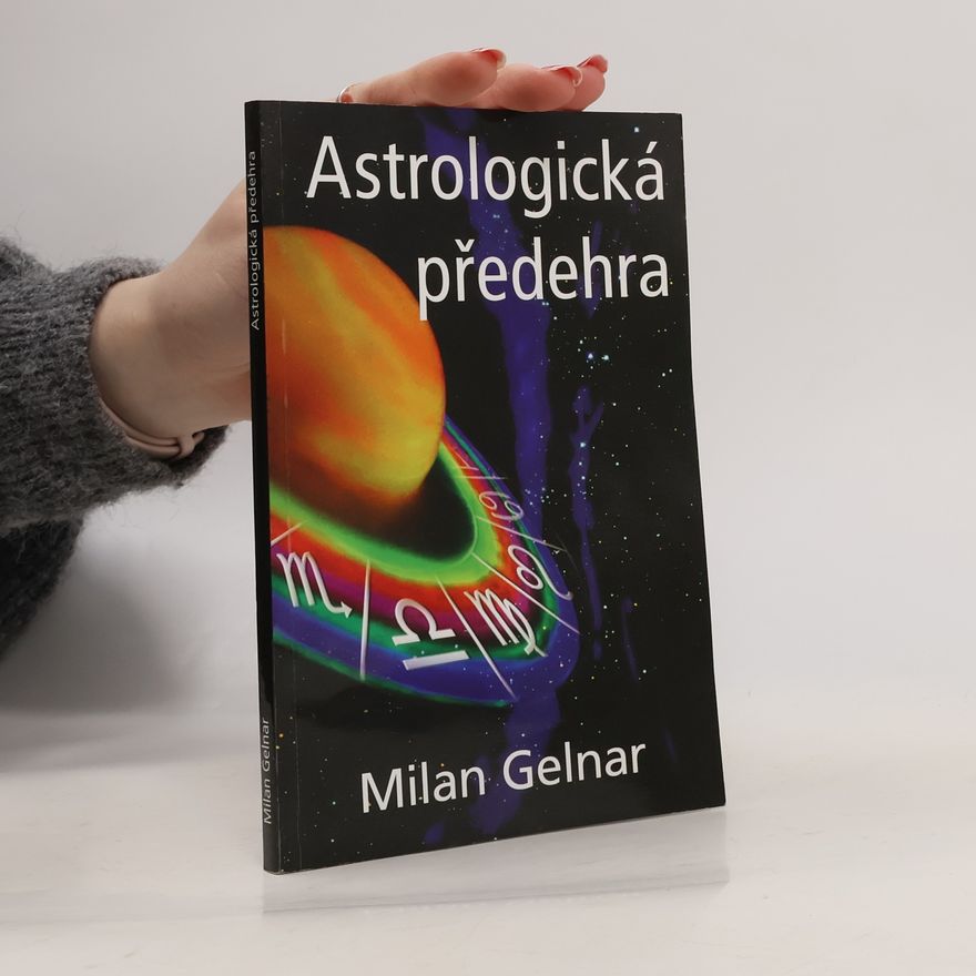 Milan Gelnar Astrologická předehra