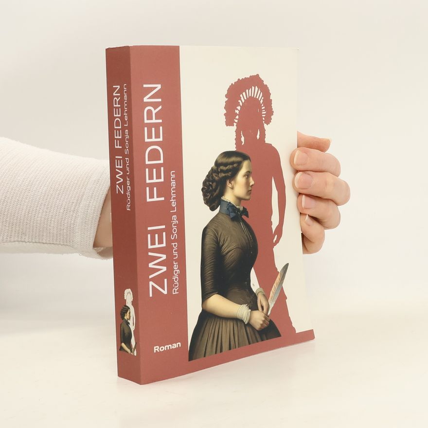 Rüdiger Lehmann O'Brian-Familien-Trilogie: Zwei Federn