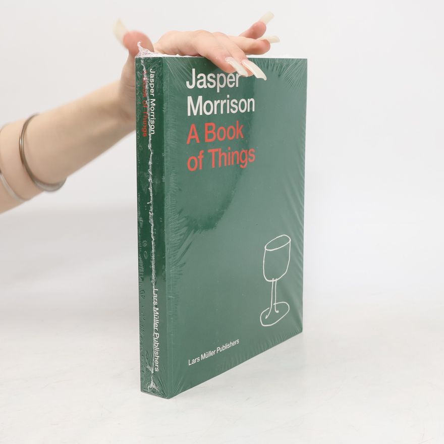 Jasper Morrison A Book of Things
