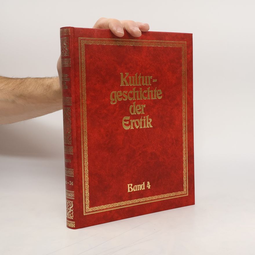 Collectif d'auteurs Kulturgeschichte der Erotik 4