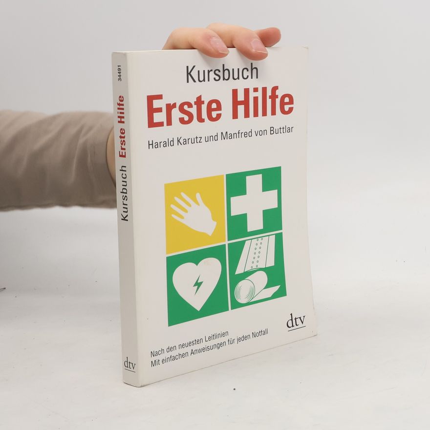 Manfred von Buttlar Kursbuch Erste Hilfe