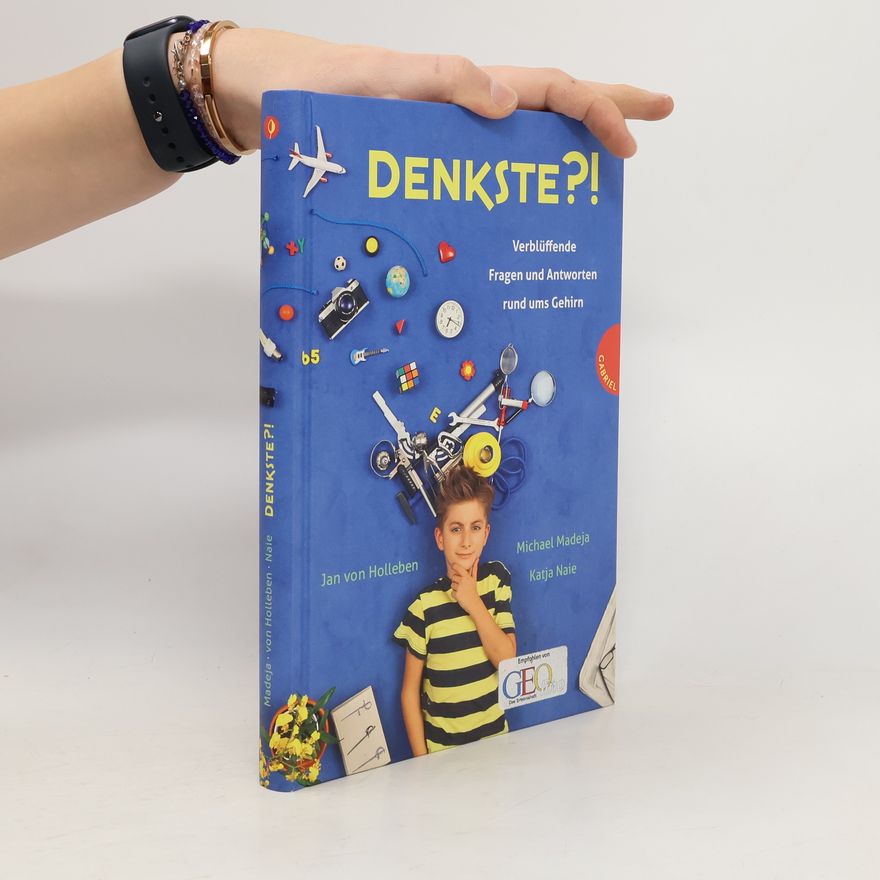 Michael Madeja Denkste?! Verblüffende Fragen und Antworten rund ums Gehirn
