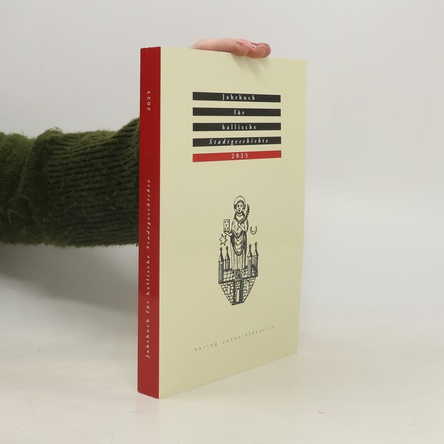 Fiona Sarah Pollkötter Jahrbuch für hallische Stadtgeschichte