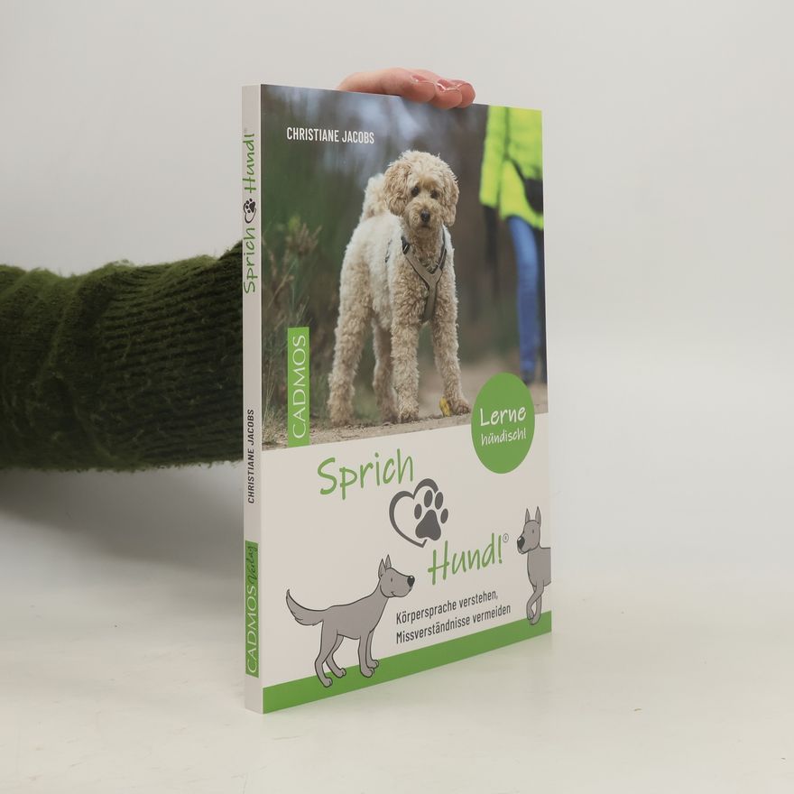 Christiane Jacobs Sprich Hund!