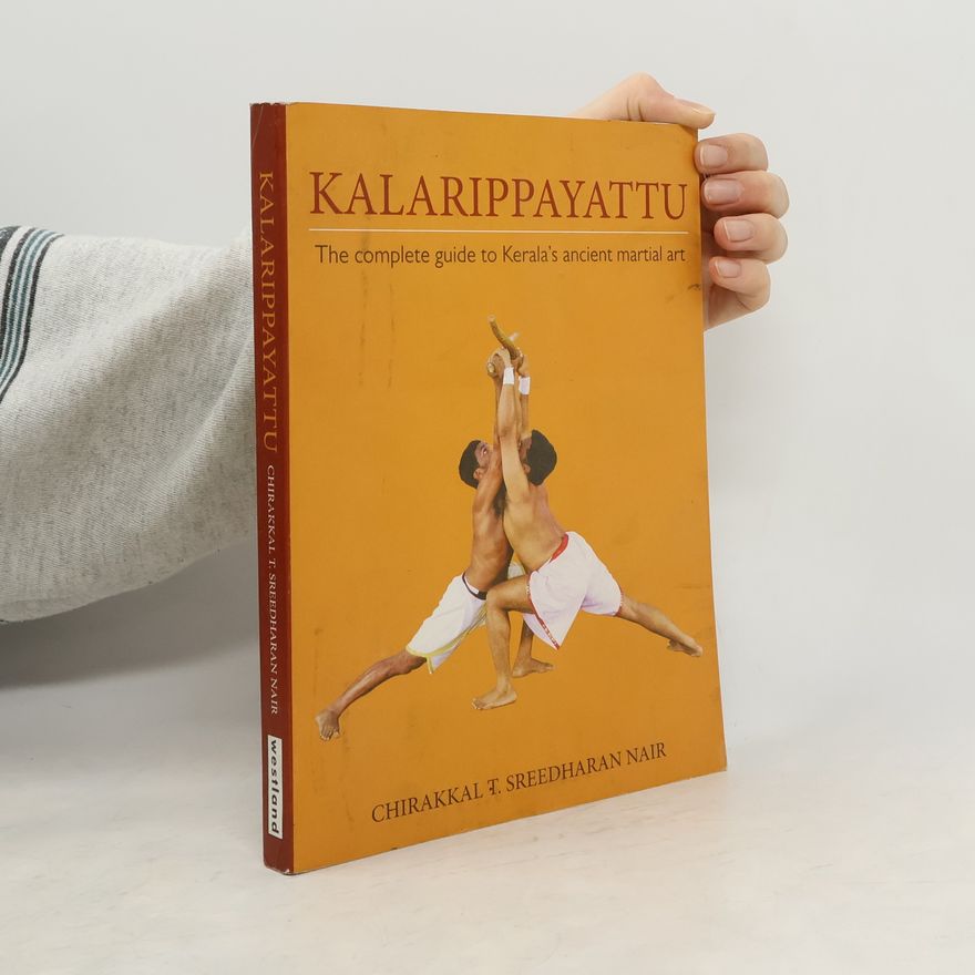 Chirakkal T. Sreedharan Nair Kalarippayattu