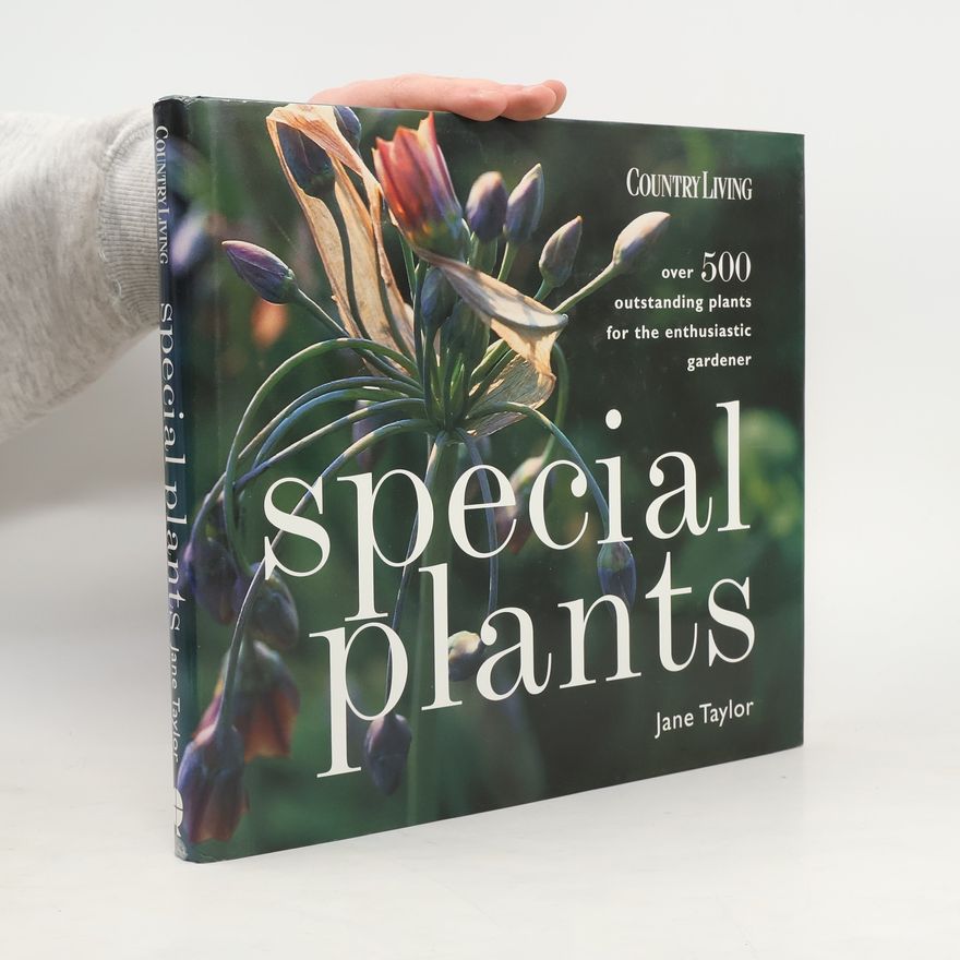 Jane Taylor Special Plants