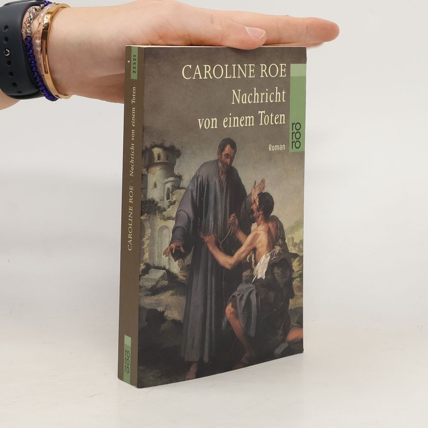 Caroline Roe Nachricht von einem Toten