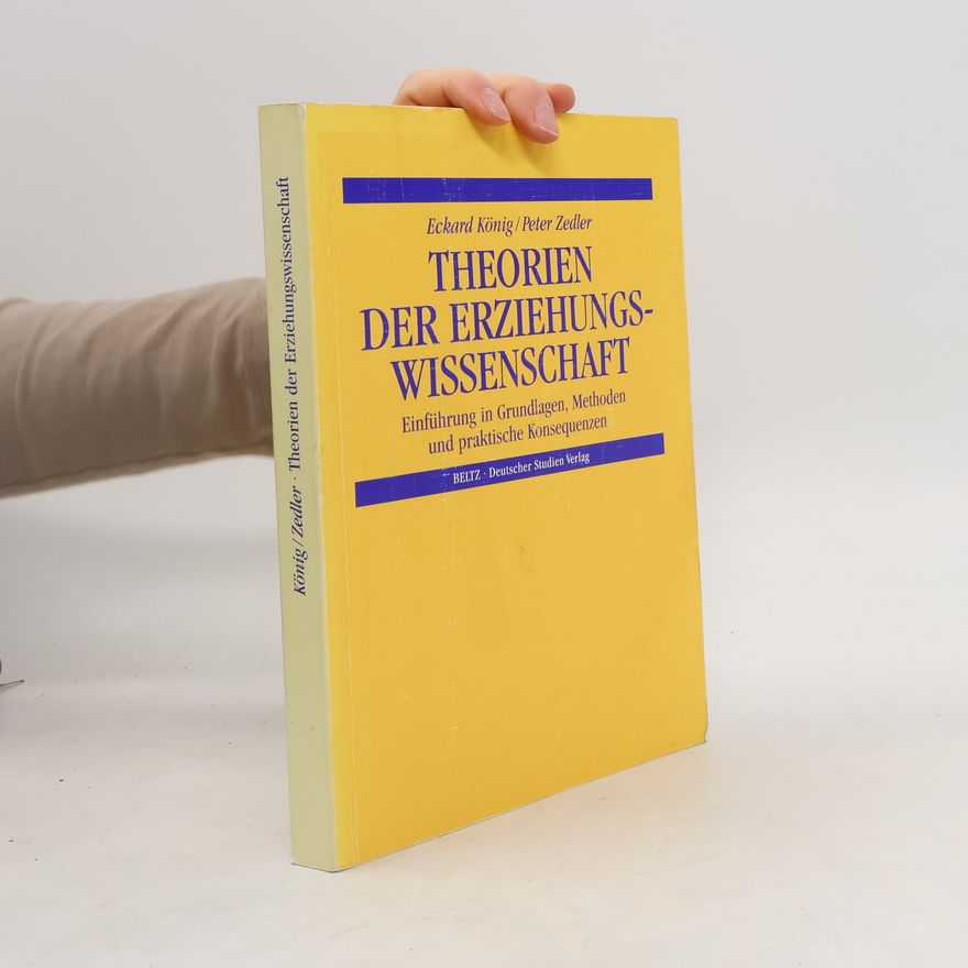 Peter Zedler Theorien der Erziehungswissenschaft.