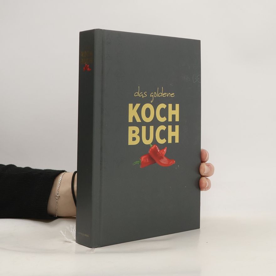 Kupka a kol. Petr Das Goldene Kochbuch