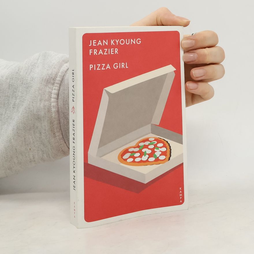 Jean Kyoung Frazier Pizza Girl
