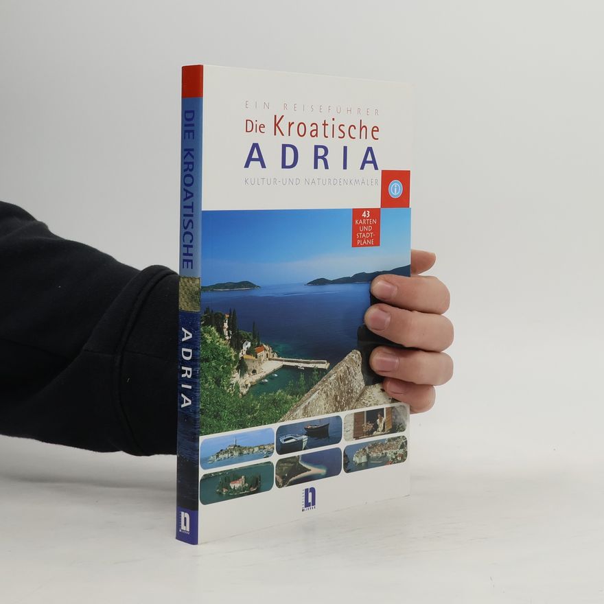 Autorenkollektiv Die Kroatische Adria