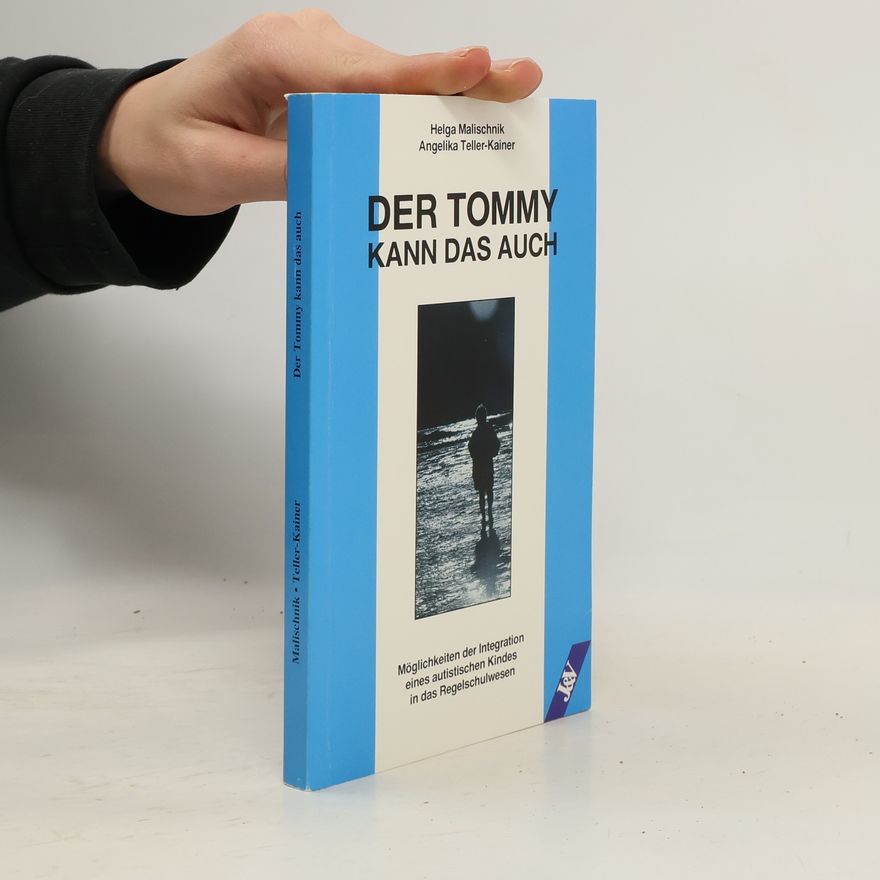 Angelika Teller-Kainer Der Tommy kann das auch