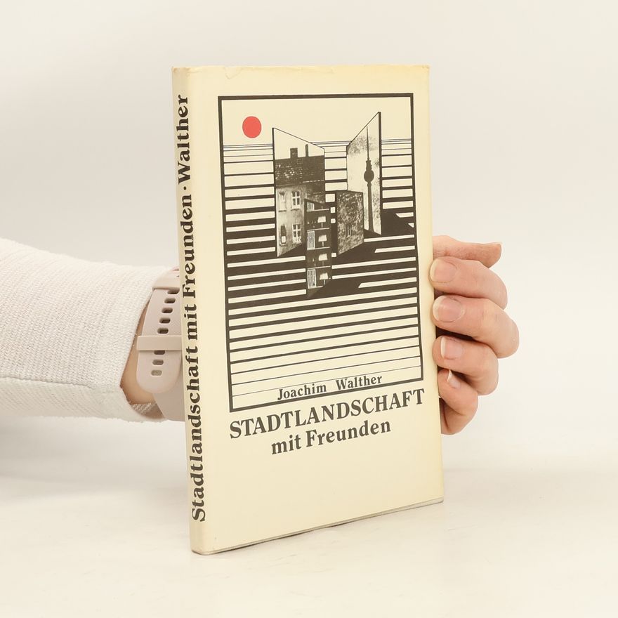 Joachim Walther Stadtlandschaft mit Freunden