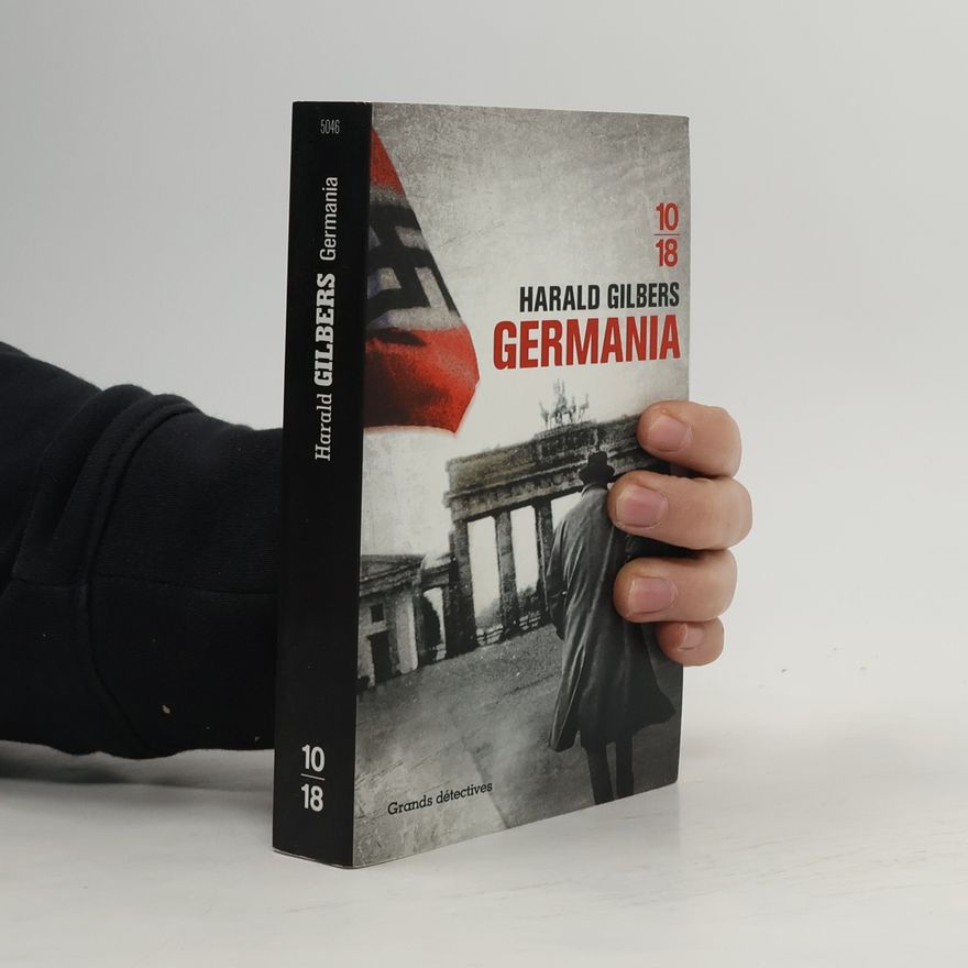 Harald Gilbers Germania