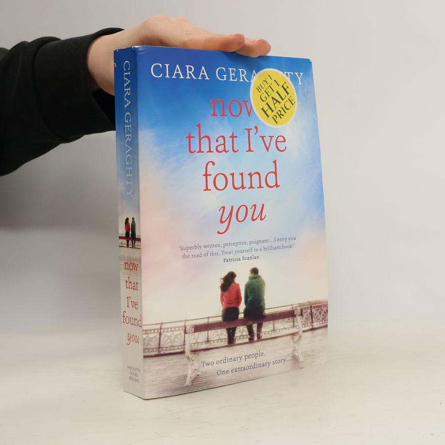 Ciara Geraghty Now That I've Found You