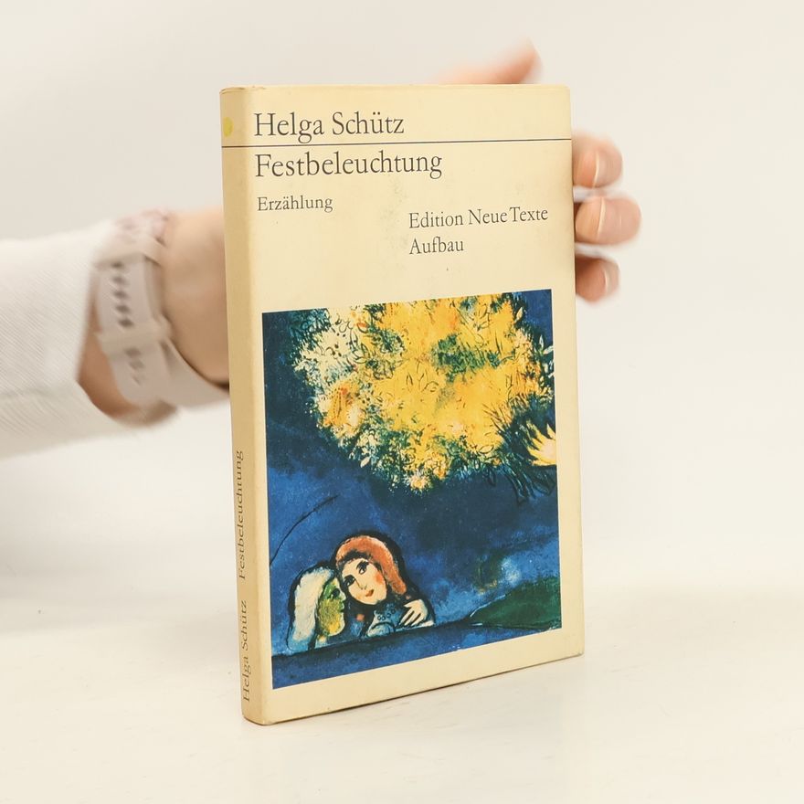 Helga Schütz Festbeleuchtung