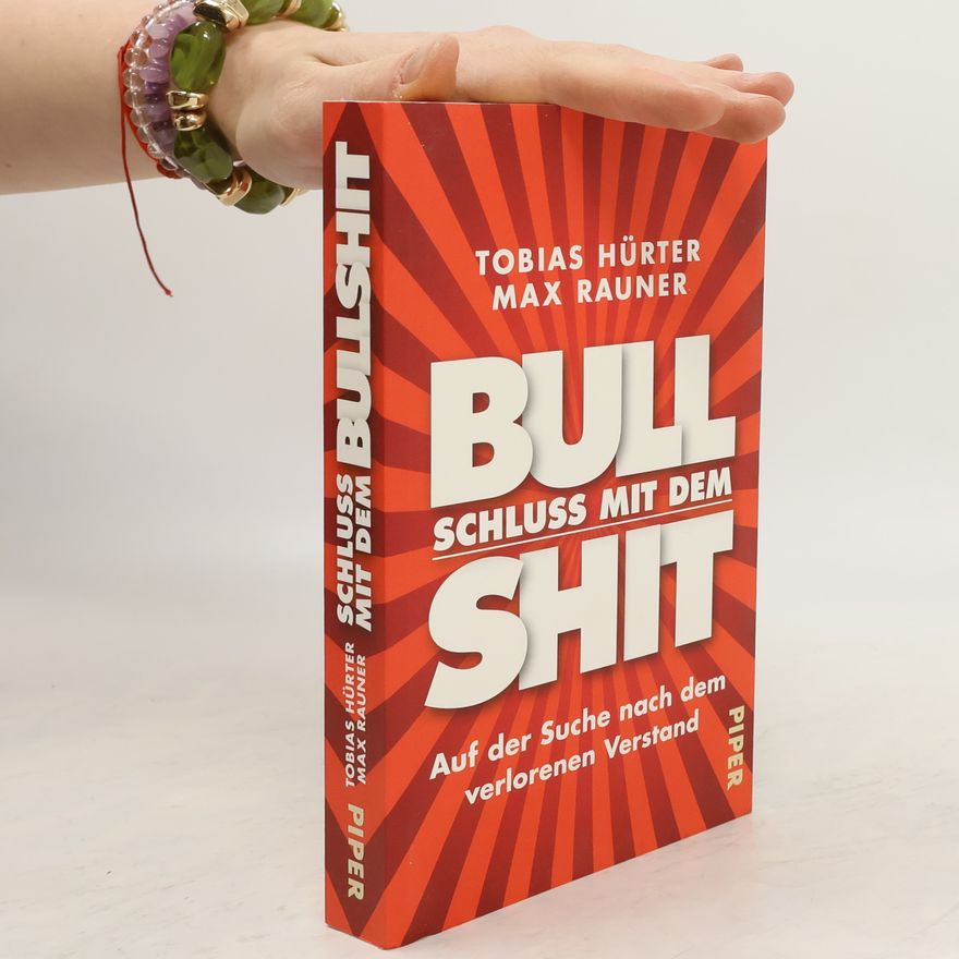 Tobias Hürter Schluss mit dem Bullshit!