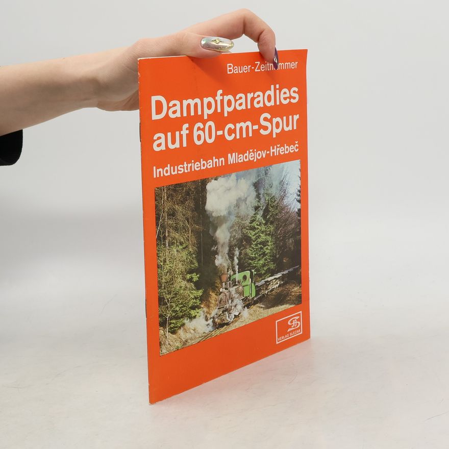 Zdeněk Bauer Dampfparadies auf 60-cm-Spur