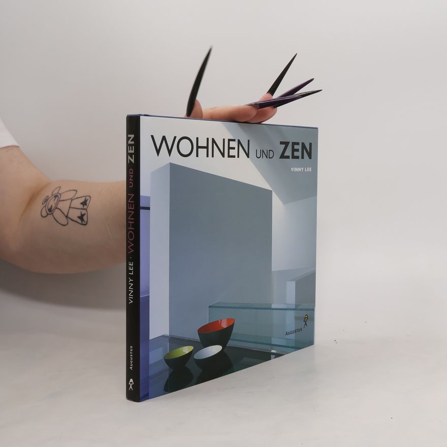Vinny Lee Wohnen und Zen