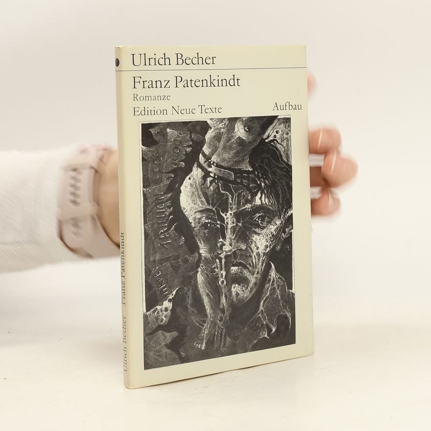 Ulrich Becher Franz Patenkindt