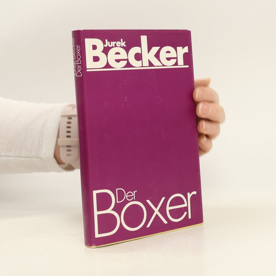 Jurek Becker Der Boxer