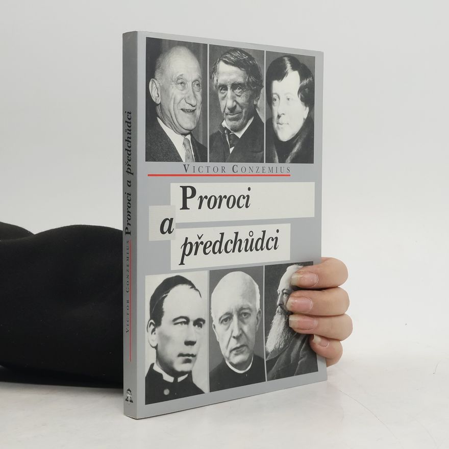 Victor Conzemius Proroci a předchůdci