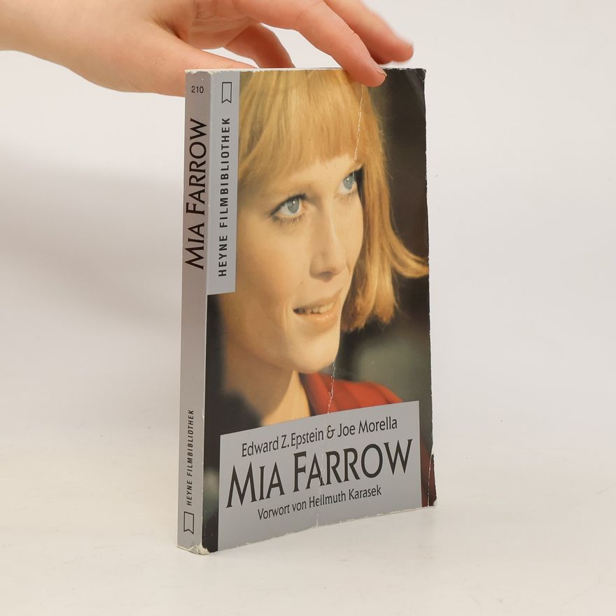 Edward Z. Epstein Mia Farrow