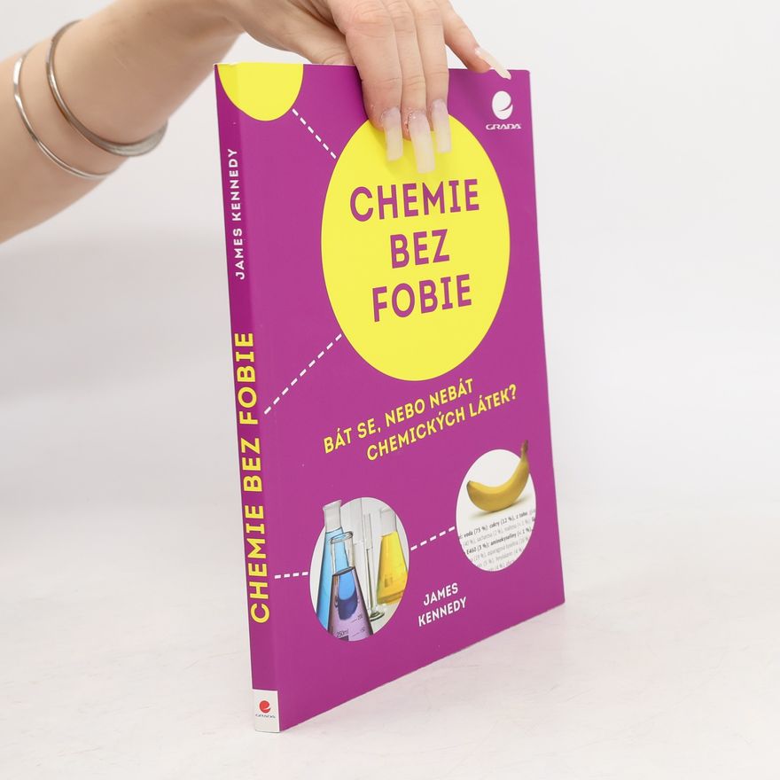 James Kennedy Chemie bez fobie