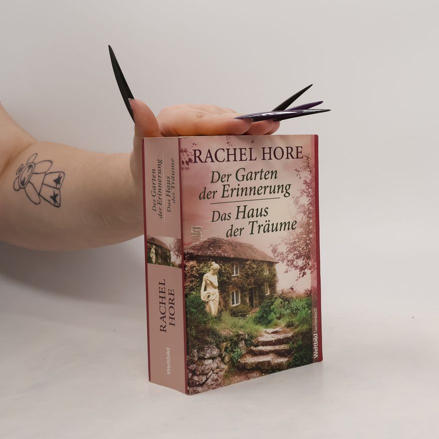 Barbara Ritterbach Der Garten der Erinnerung. Das Haus der Träume.