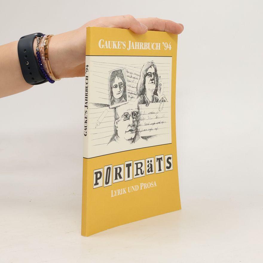 Gabriele Gauke Gauke's Jahrbuch - 94: Porträts