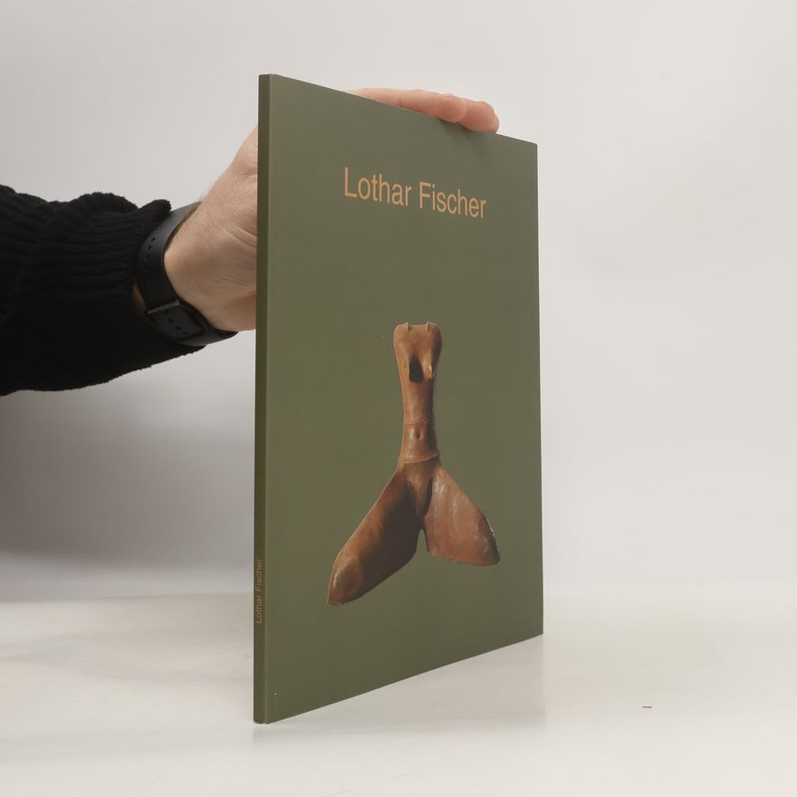Lothar Fischer Lothar Fischer