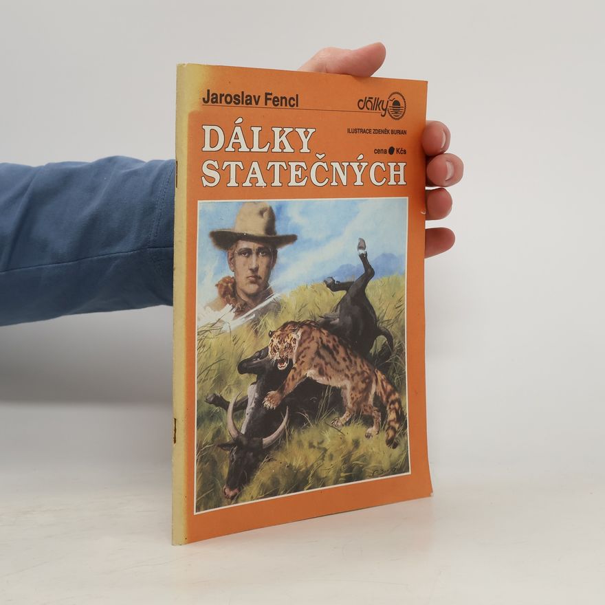 Zdeněk Burian Dálky statečných