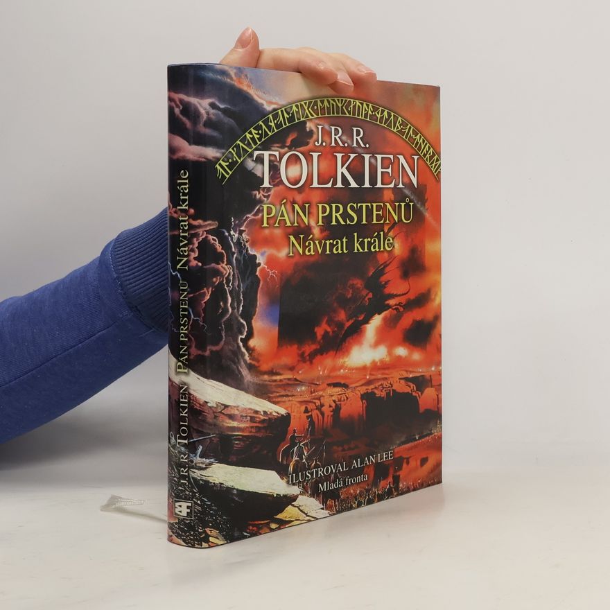 J. R. R. Tolkien Společenstvo prstenu. Návrat krále