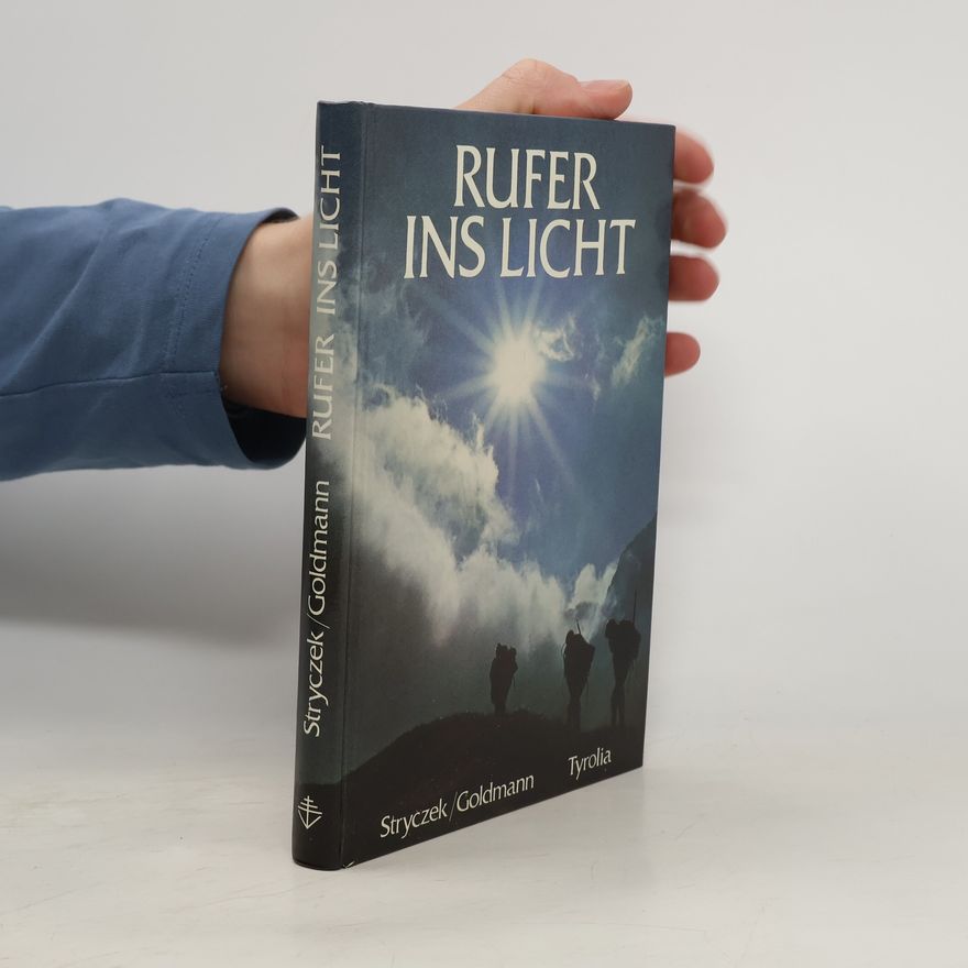 Otto Goldmann Rufer ins Licht